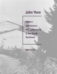 Marc Treib - John Yeon northwest.