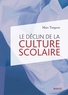Marc Turgeon - Le déclin de la culture scolaire.