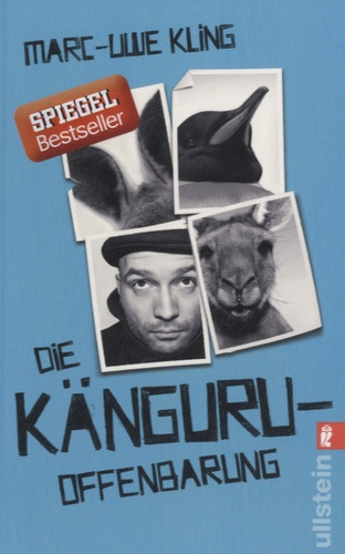 Marc-Uwe Kling - Die Kanguruoffenbarung.