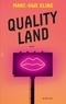 Marc-Uwe Kling - Quality Land.