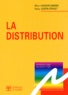 Marc Vandercammen et Nelly Jospin-Pernet - La distribution.