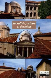 Sacralités, culture et dévotion