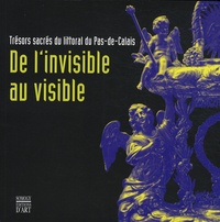 De linvisible au visible - Trésors sacrés du littoral du Pas-de-Calais.pdf