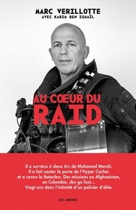 Téléchargez des ebooks gratuitement sur ipad Au coeur du Raid in French par Marc Verillotte, Karim Ben Ismaïl