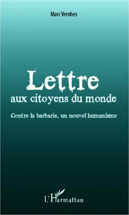 Lettre aux citoyens du monde