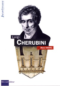 Marc Vignal - Luigi Cherubini.