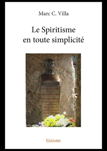 Le spiritisme en toute simplicité