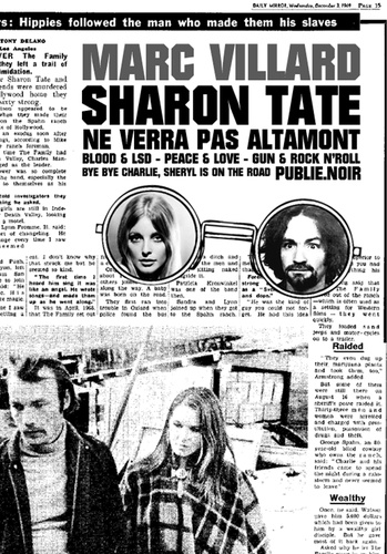 Sharon Tate ne verra pas Altamont. Une plongée USA 1969 par le maître français du noir...