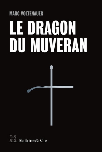 Le dragon du Muveran - Occasion