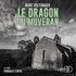 Marc Voltenauer - Le dragon du Muveran.