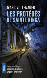 Marc Voltenauer - Les protégés de Sainte Kinga.