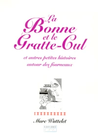 La bonne et le gratte-cul