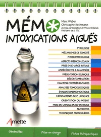 Marc Weber et Christophe Rothmann - Mémo intoxications aiguës.