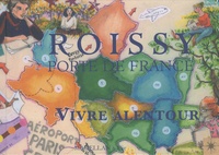 Roissy Porte de France, vivre alentour.pdf