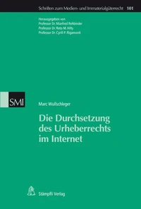 Die Durchsetzung des Urheberrechts im Internet