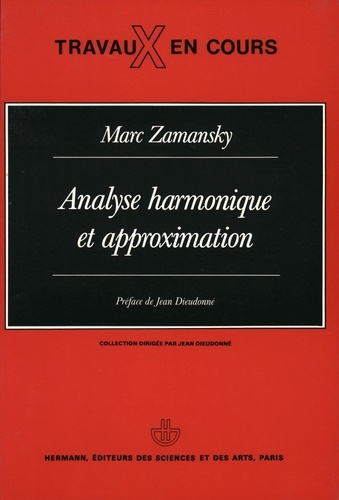Analyse harmonique et approximation