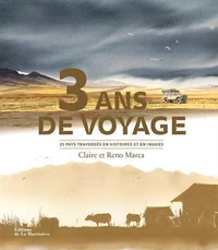 3 ans de voyage