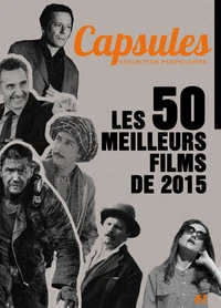 Les 50 meilleurs films de 2015