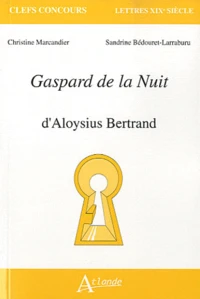 Gaspard de la Nuit, d'Aloysius Bertrand