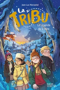 La Tribu - La Légende de la Bête