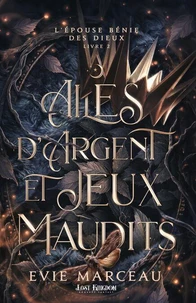 L'Épouse Bénie des Dieux 2 : Ailes d'Argent et Jeux Maudits