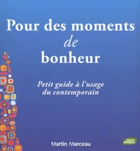 Pour des moments de bonheur