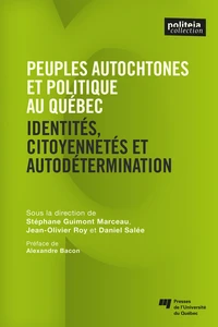 Peuples autochtones et politique  au Québec et au Canada