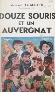 Douze souris et un Auvergnat