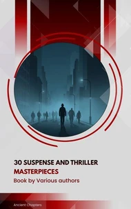 30 Suspense and Thriller Masterpieces