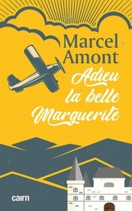 Marcel Amont - Adieu la belle Marguerite.