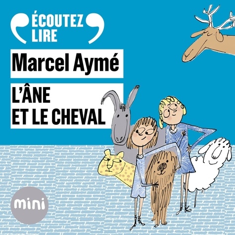 Marcel Aymé et François Morel - L'âne et le cheval - Un conte du chat perché.