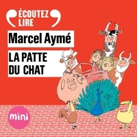 Marcel Aymé et François Morel - La patte du chat - Un conte du chat perché.