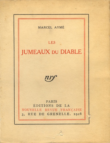 Marcel Aymé - Les jumeaux du diable.