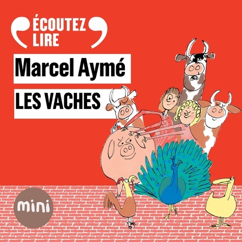 Marcel Aymé et François Morel - Les vaches - Un conte du chat perché.