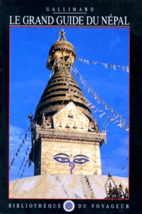 Marcel Barang et  Collectif - Le Grand guide du Népal.