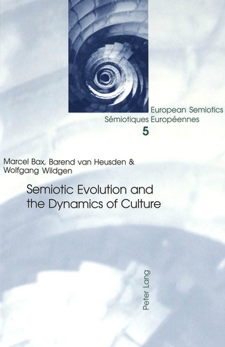 Marcel Bax et Barend Van heusden - Semiotic Evolution and the Dynamics of Culture.