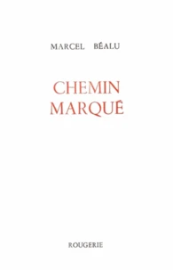Chemin marqué