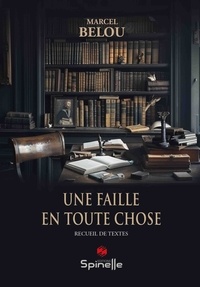 Manuel pdf à télécharger gratuitement Une faille en toute chose 9782386510496 (French Edition) par  MOBI