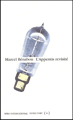 Marcel Bénabou - L'appentis revisité.