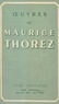Marcel Cachin et Maurice Thorez - Œuvres de Maurice Thorez (13) - Livre troisième (octobre 1936-mars 1937).
