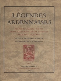 Marcel Caruel et Henri Dacremont - Légendes ardennaises.