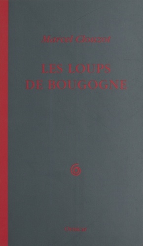 Les loups de Bougogne