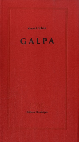 Marcel Cohen - Galpa.