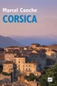 Marcel Conche - Journal étrange - Tome 5, Corsica.