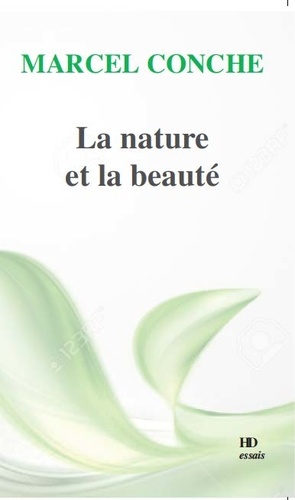La nature et la beauté