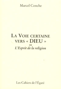 La Voie certaine vers "Dieu"