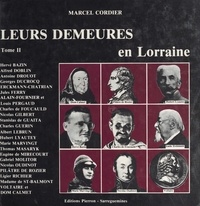Marcel Cordier - Leurs Demeures En Lorraine.