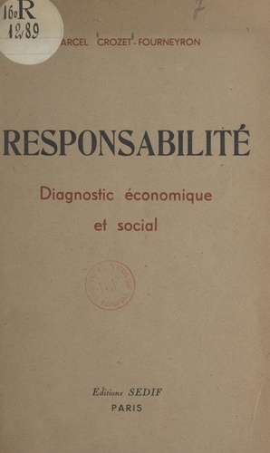 Responsabilité. Diagnostic économique et social