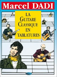 La Guitare Classique en tablatures