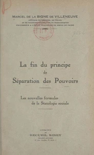 La fin du principe de séparation des pouvoirs